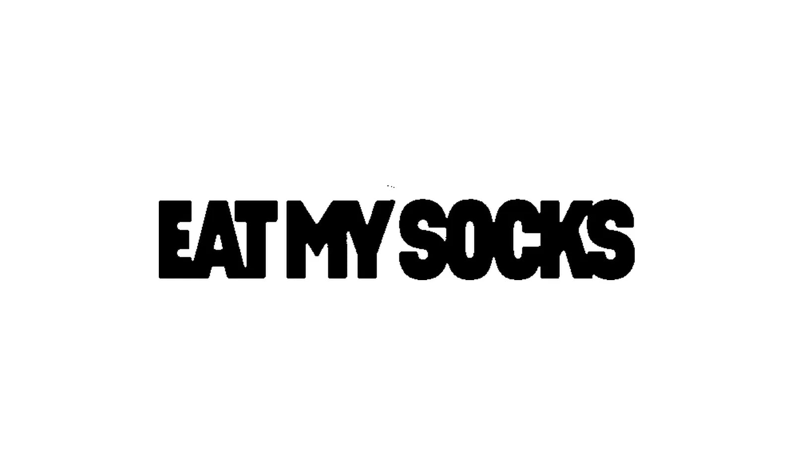 Eat My Socks