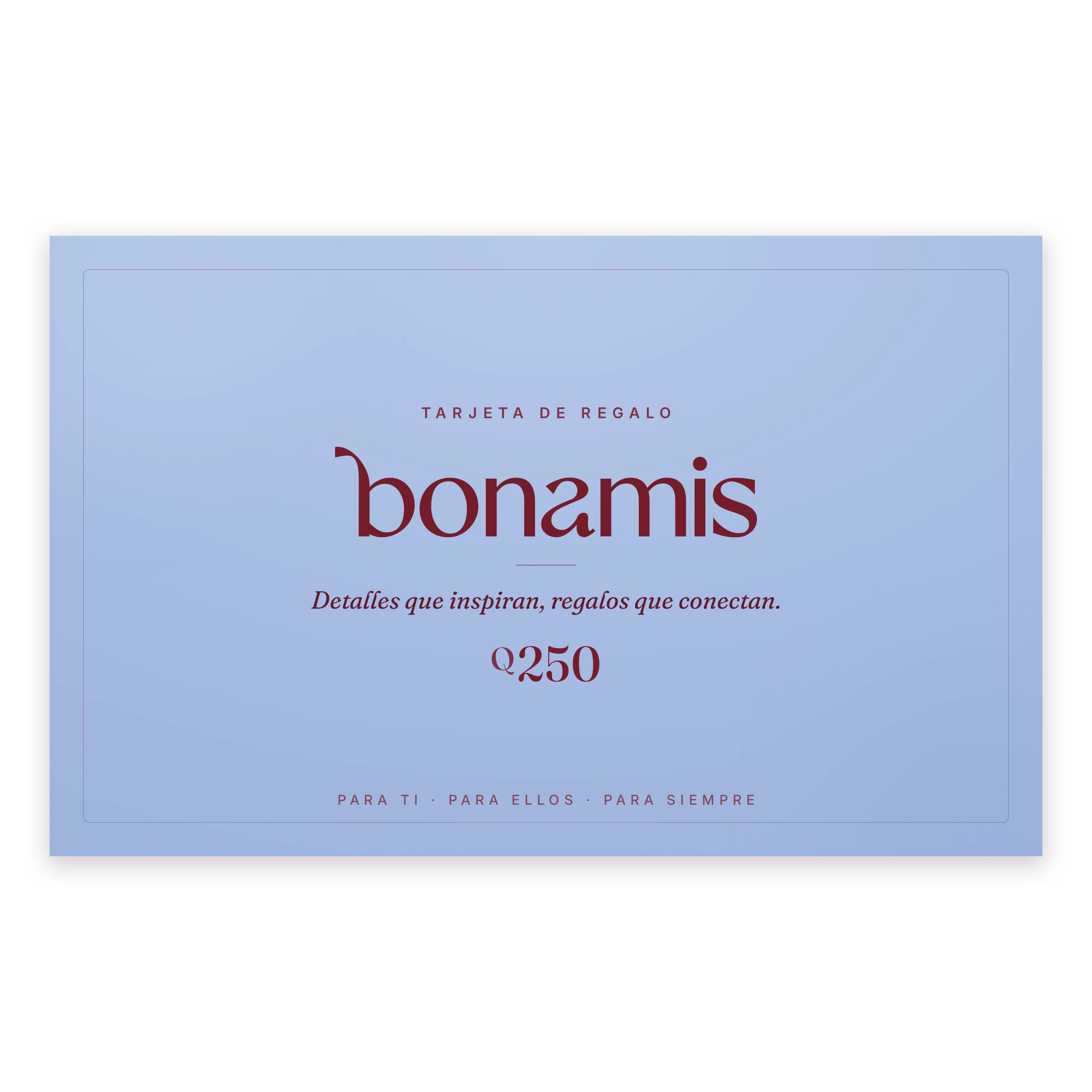 Bonamis Gift Card